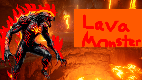 lava monster remake